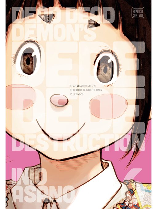 Title details for Dead Dead Demon's Dededede Destruction, Volume 6 by Inio Asano - Wait list